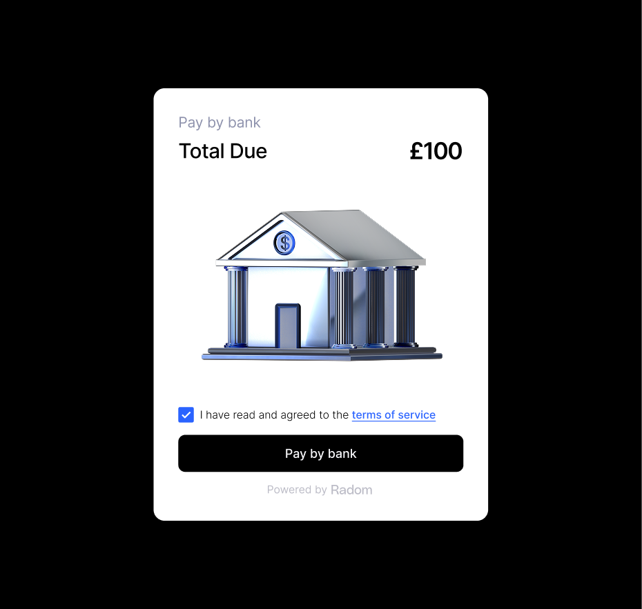 Radom 'Pay by bank' checkout card showing £100 total due
